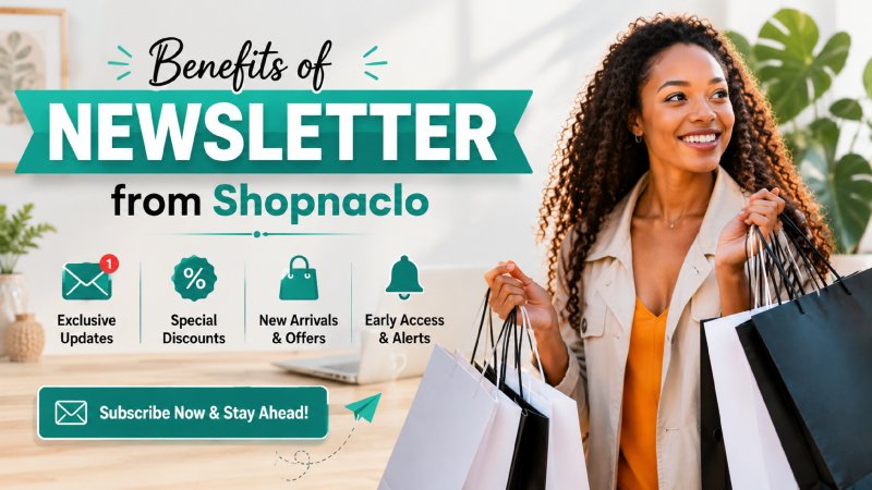 newsletter from shopnaclo